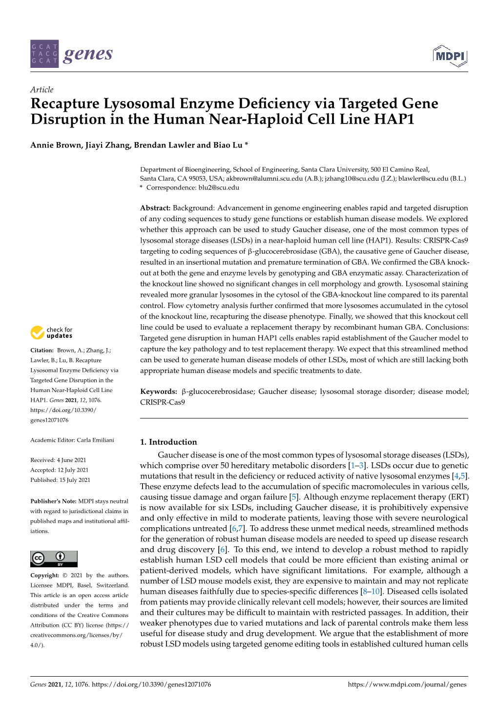 Recapture Lysosomal Enzyme Deficiency Via Targeted Gene