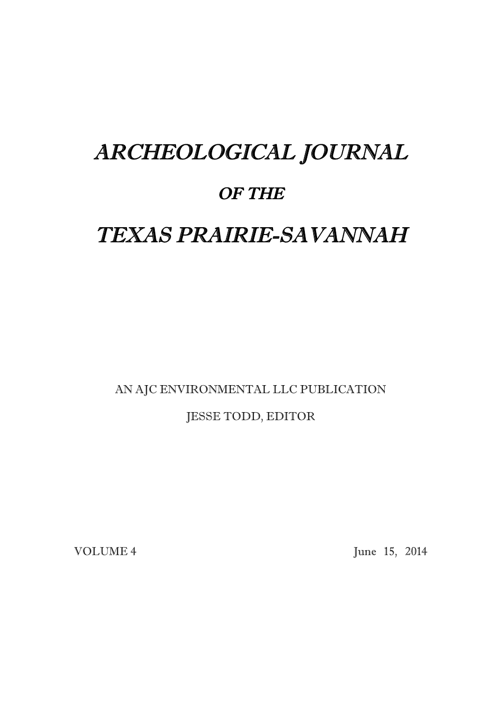 Archeological Journal of the Texas Prairie-Savannah 2014