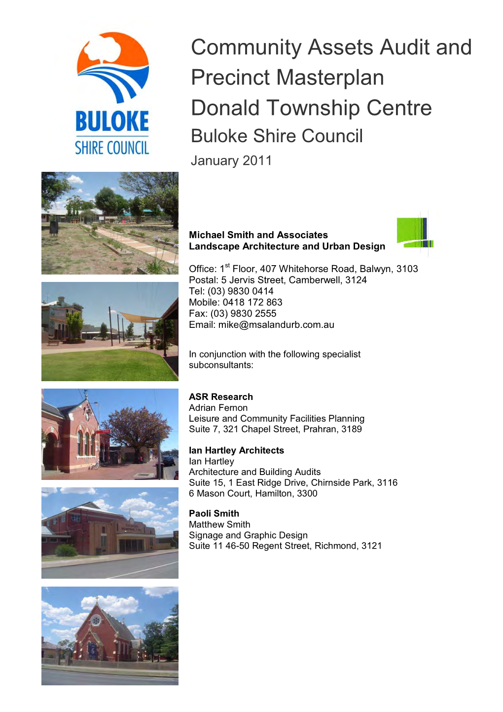 Community Assets Audit and Precinct Masterplan Donald Township Centre Buloke Shire Council