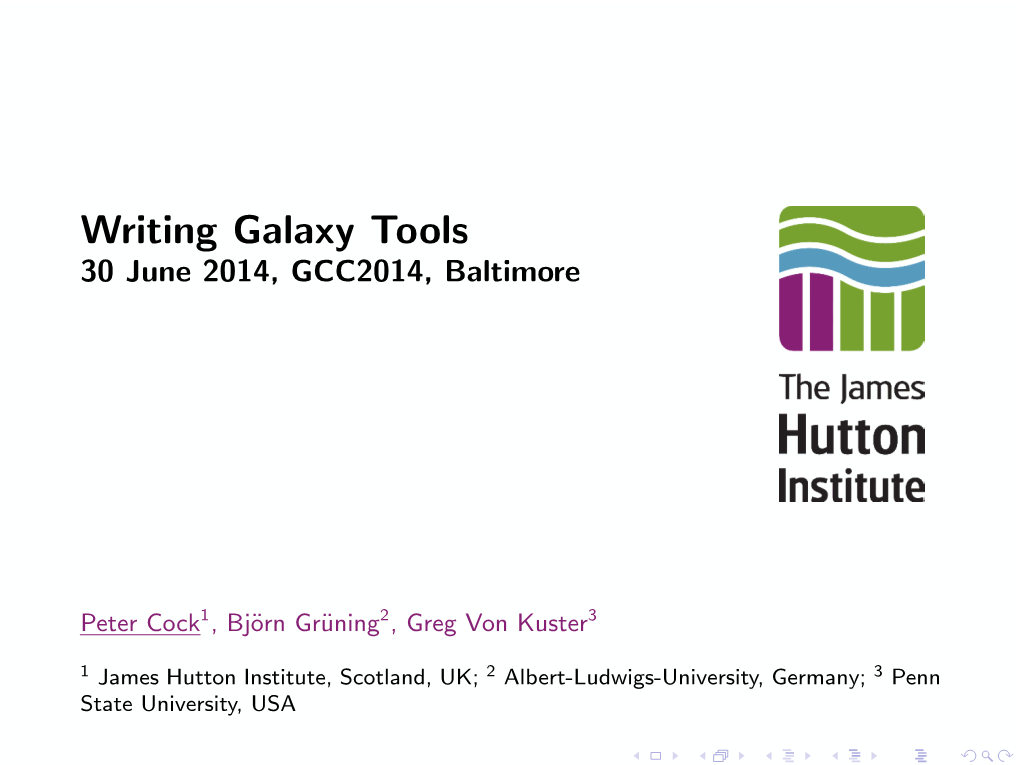 Writing Galaxy Tools 30 June 2014, GCC2014, Baltimore