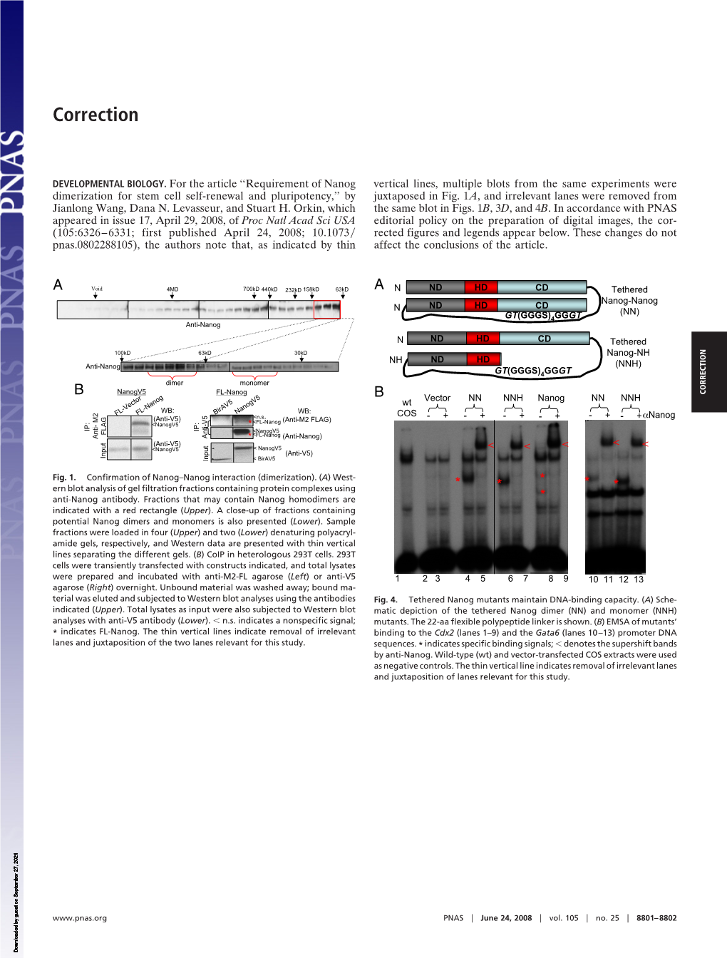 Requirement of Nanog Dimerization for Stem Cell Self-Renewal and Pluripotency