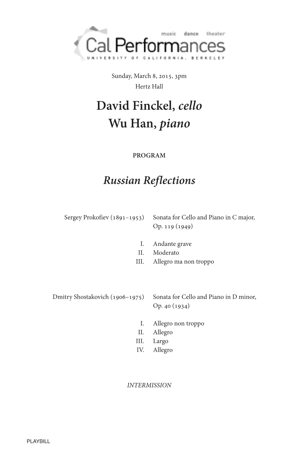 David Finckel, Cello Wu Han, Piano