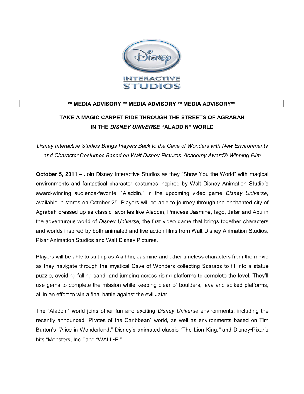 ** Media Advisory ** Media Advisory ** Media Advisory**