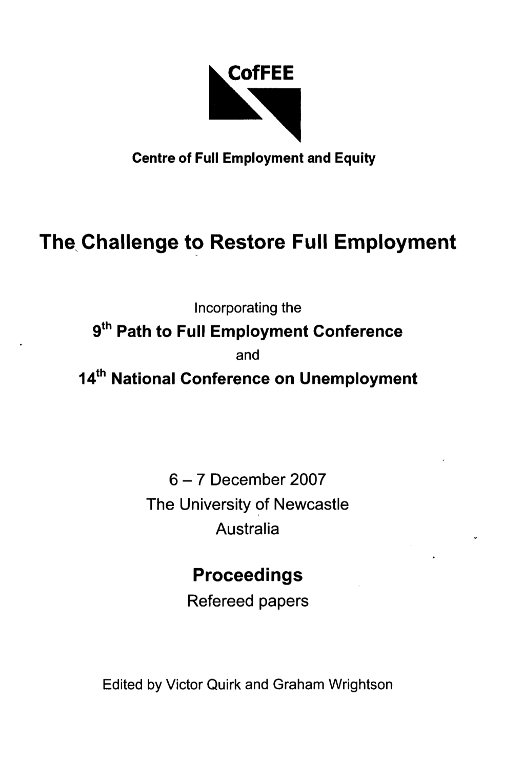 The Challenge to Restore Full Employment