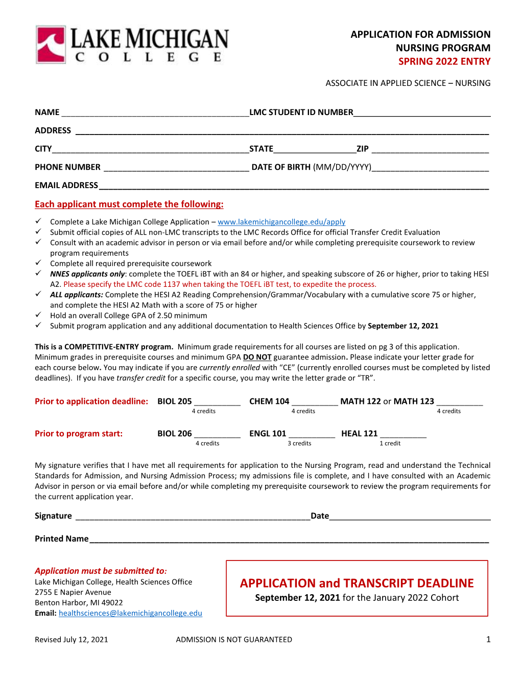Nursing Program Application Form by the Posted Application Deadline