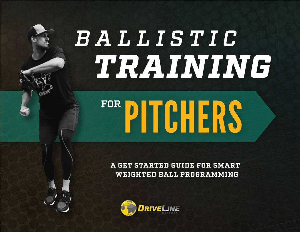 Ballistic Training for Pitchers