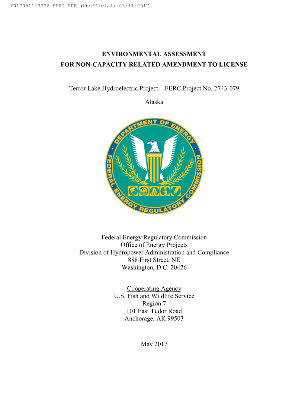 Environmental Assessment for Non-Capacity Related Amendment to License