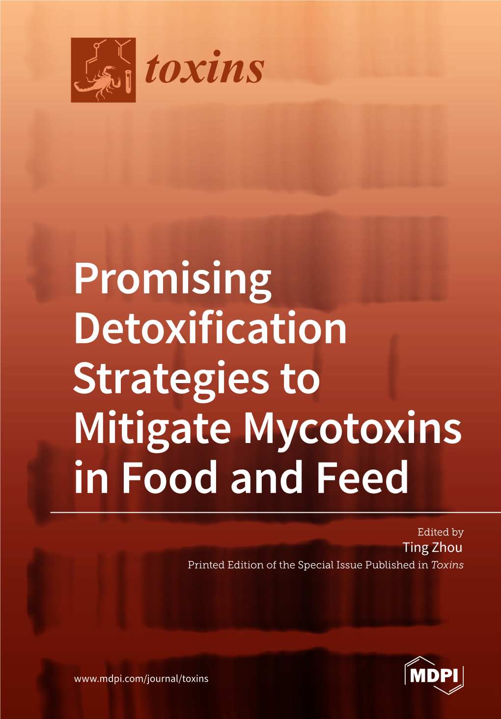 Promising Detoxification Strategies to Mitigate Mycotoxins in Food and Feed