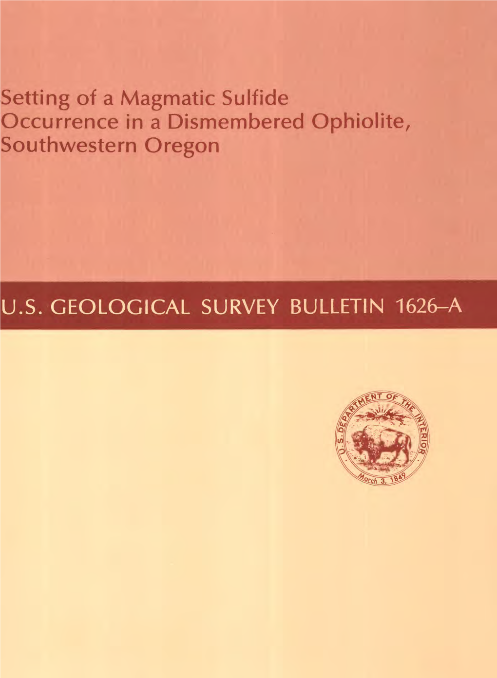 Setting of a Magmatic Sulfide Occurrence in a Dismembered Ophiolite, Southwestern Oregon