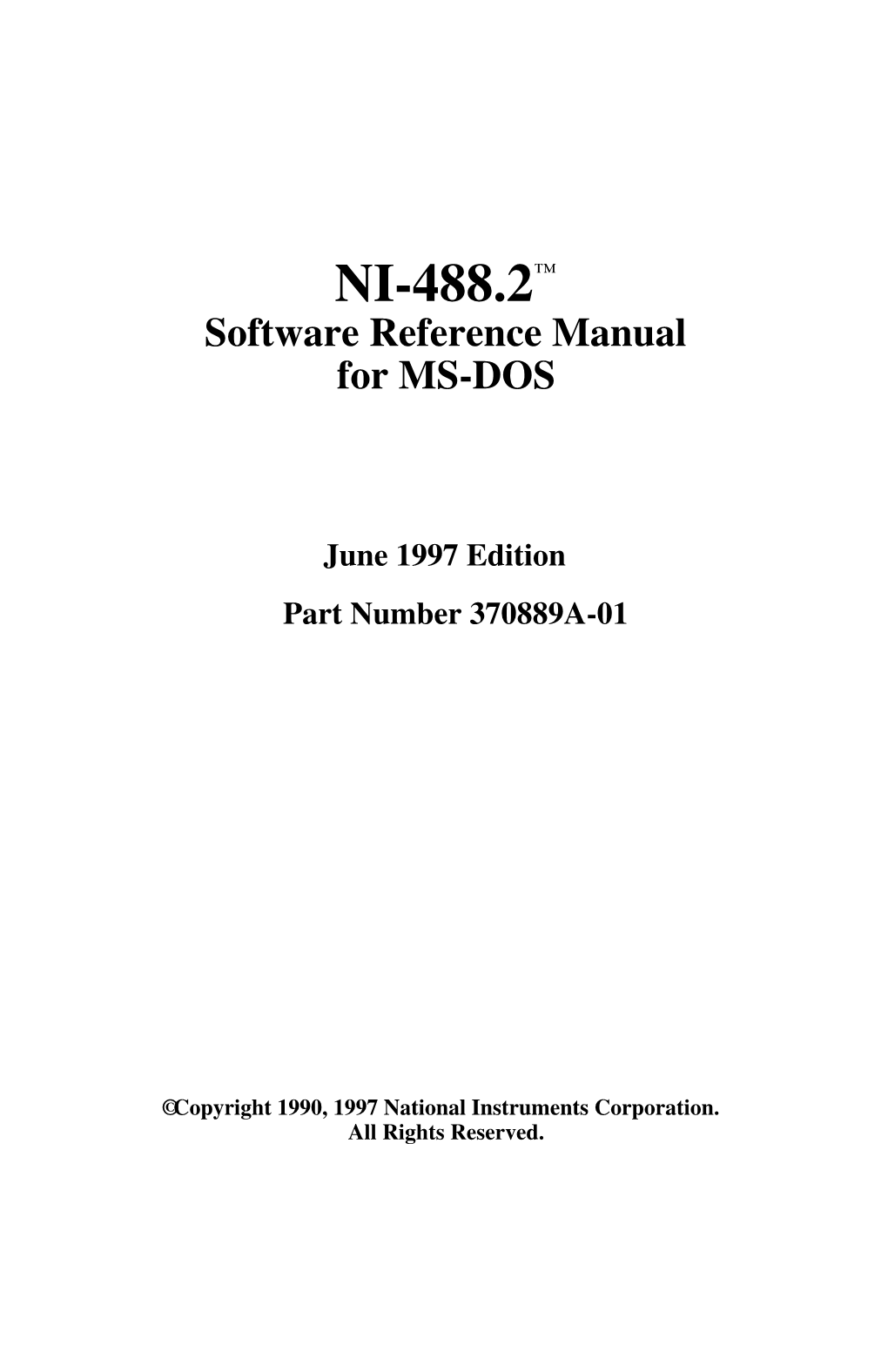 Archived: NI-488.2 Software Reference Manual for MS-DOS