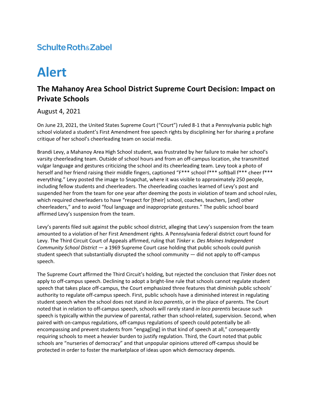 The Mahanoy Area School District Supreme Court Decision: Impact on Private Schools August 4, 2021