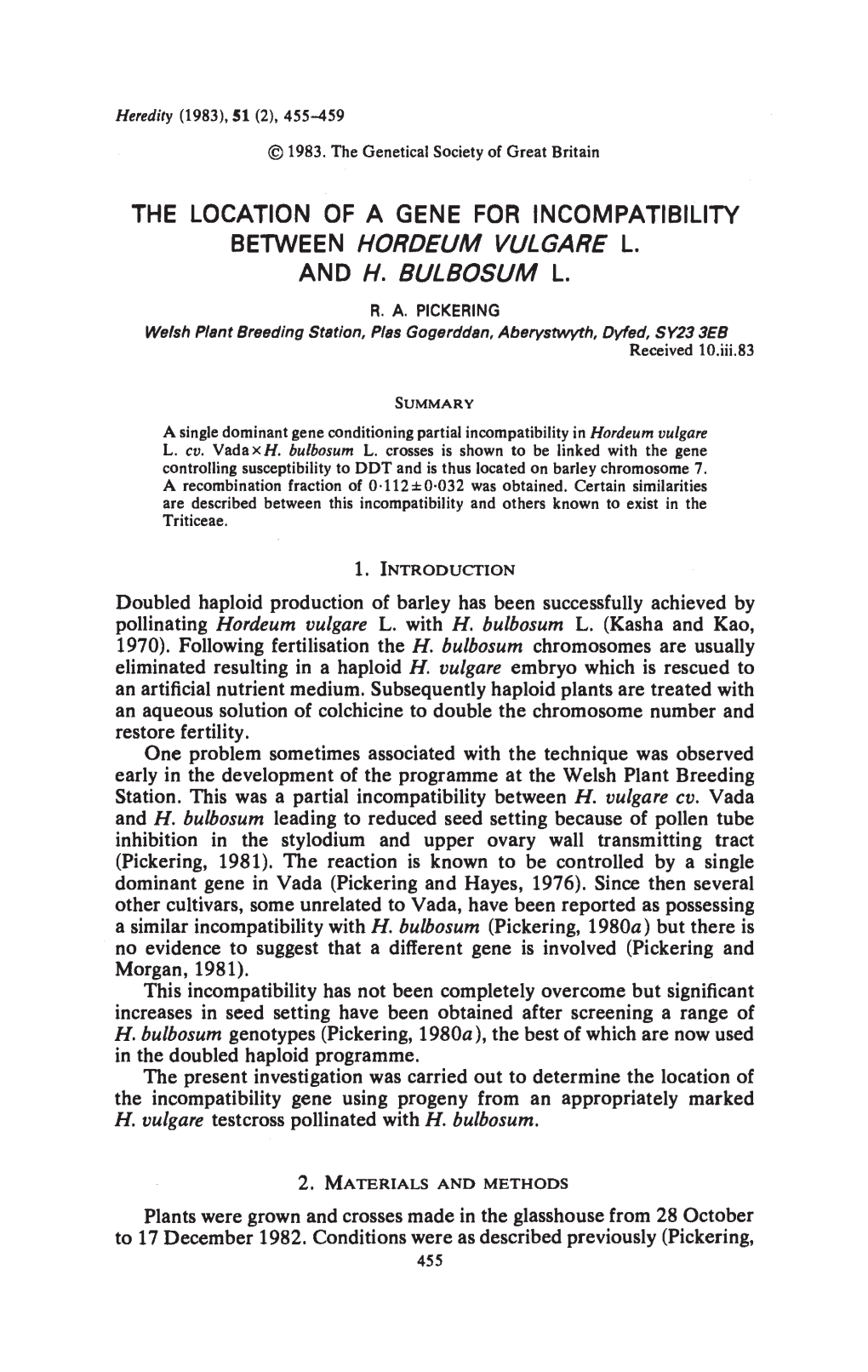 The Location of a Gene for Incompatibility and H. Bulbosum L