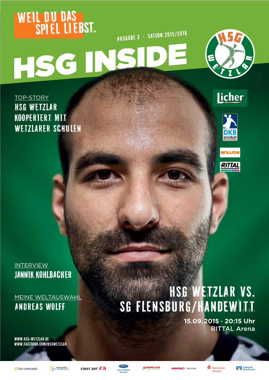 WEIL DU DAS SPIEL LIEBST. HSG WETZLAR VS. SG Flensburg