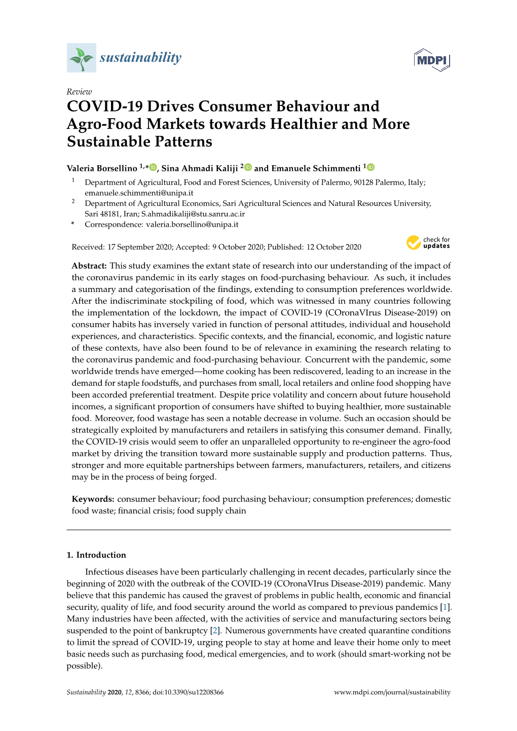 COVID-19 Drives Consumer Behaviour and Agro-Food Markets Towards Healthier and More Sustainable Patterns