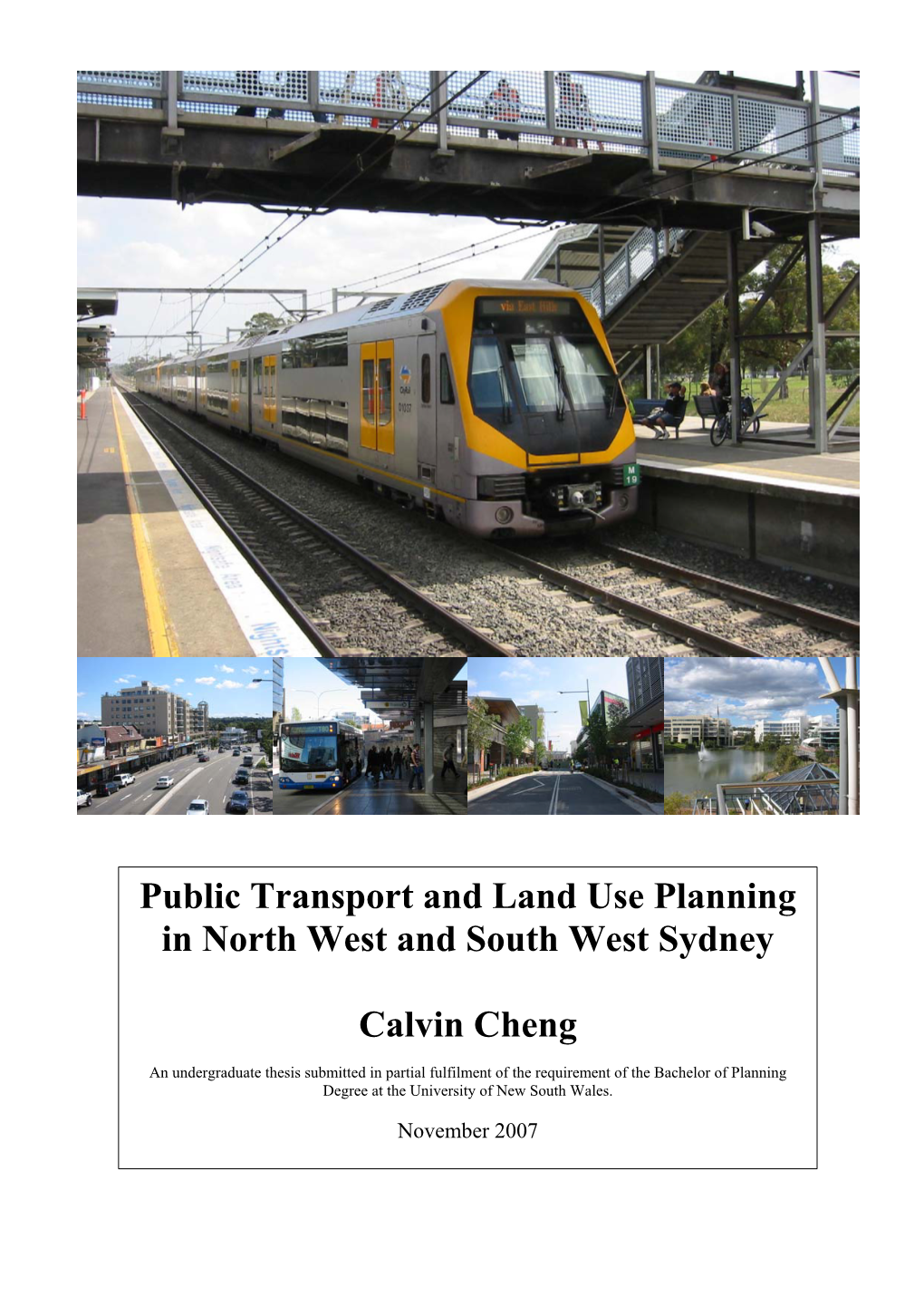 Public Transport and Land Use Planning in North West and South West Sydney Page I