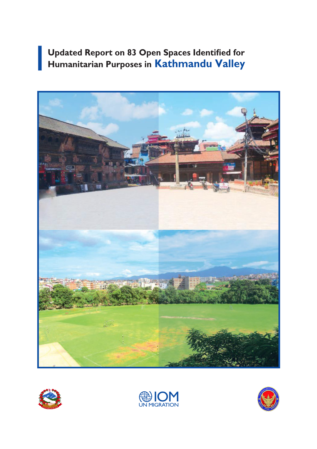 83 Open Spaces Identified for Humanitarian Purposes in Kathmandu Valley