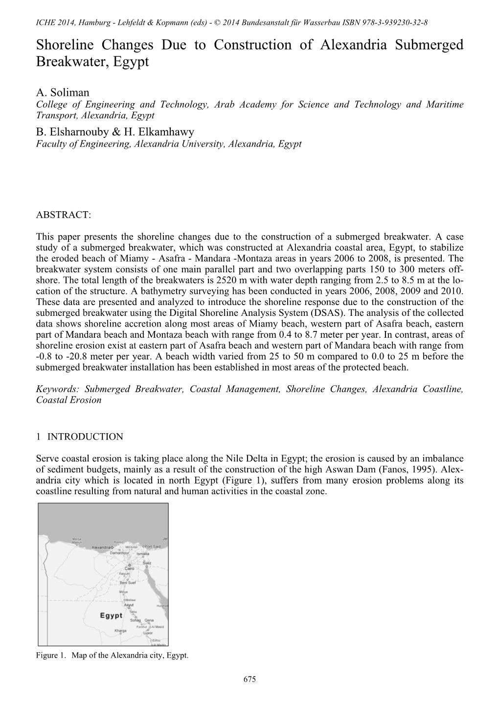 675 Significant Erosion Occurs Along Most of Alexandria’S Beaches As a Result of Sediment Starvation, Coastal Processes and Sea Level Rise