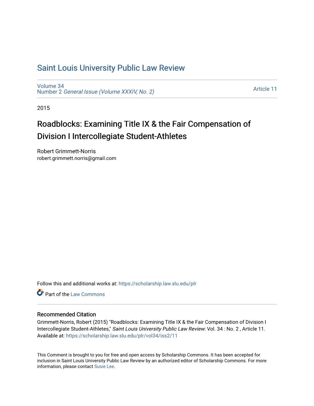 Roadblocks: Examining Title IX & the Fair Compensation of Division I