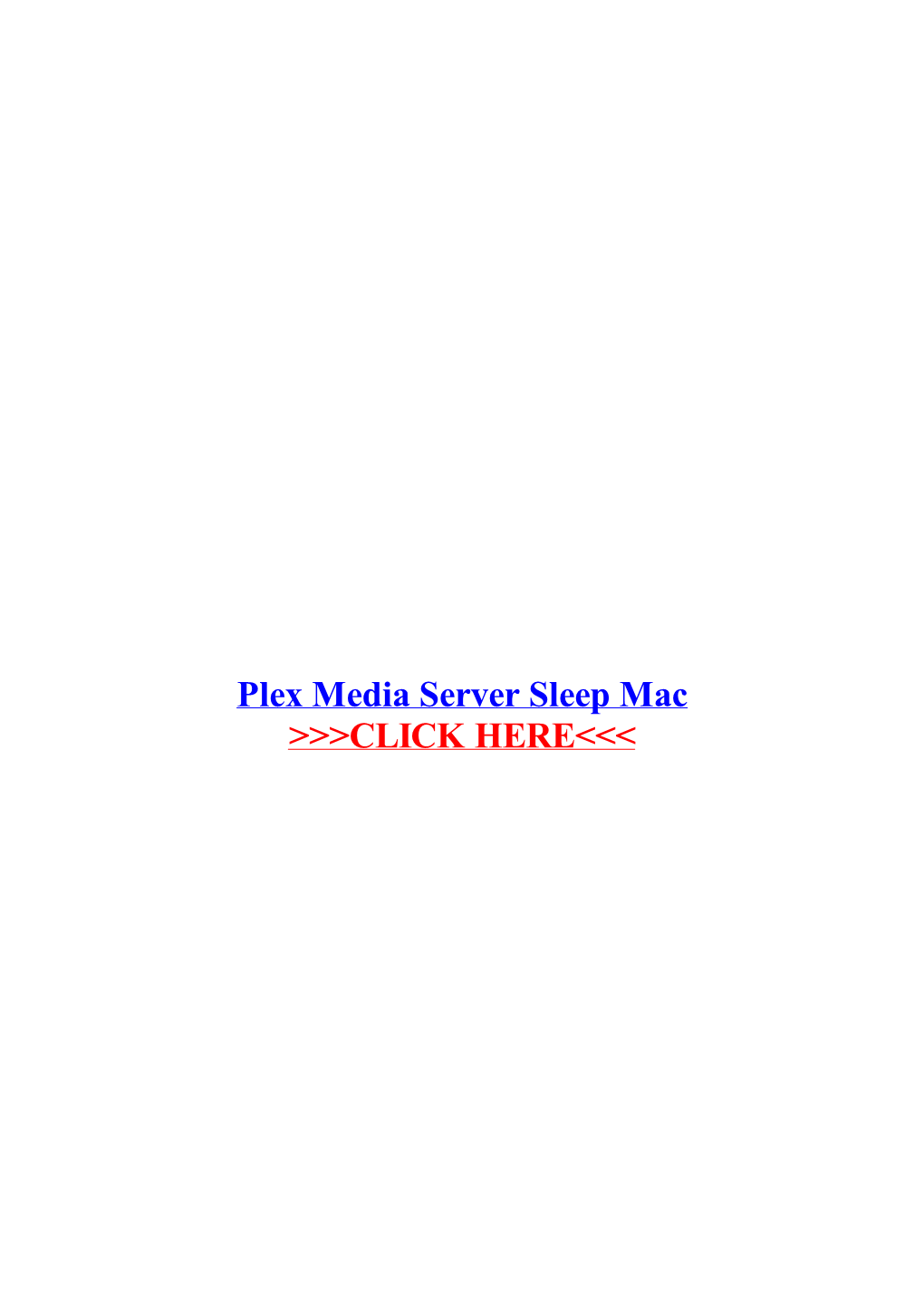 Plex Media Server Sleep Mac