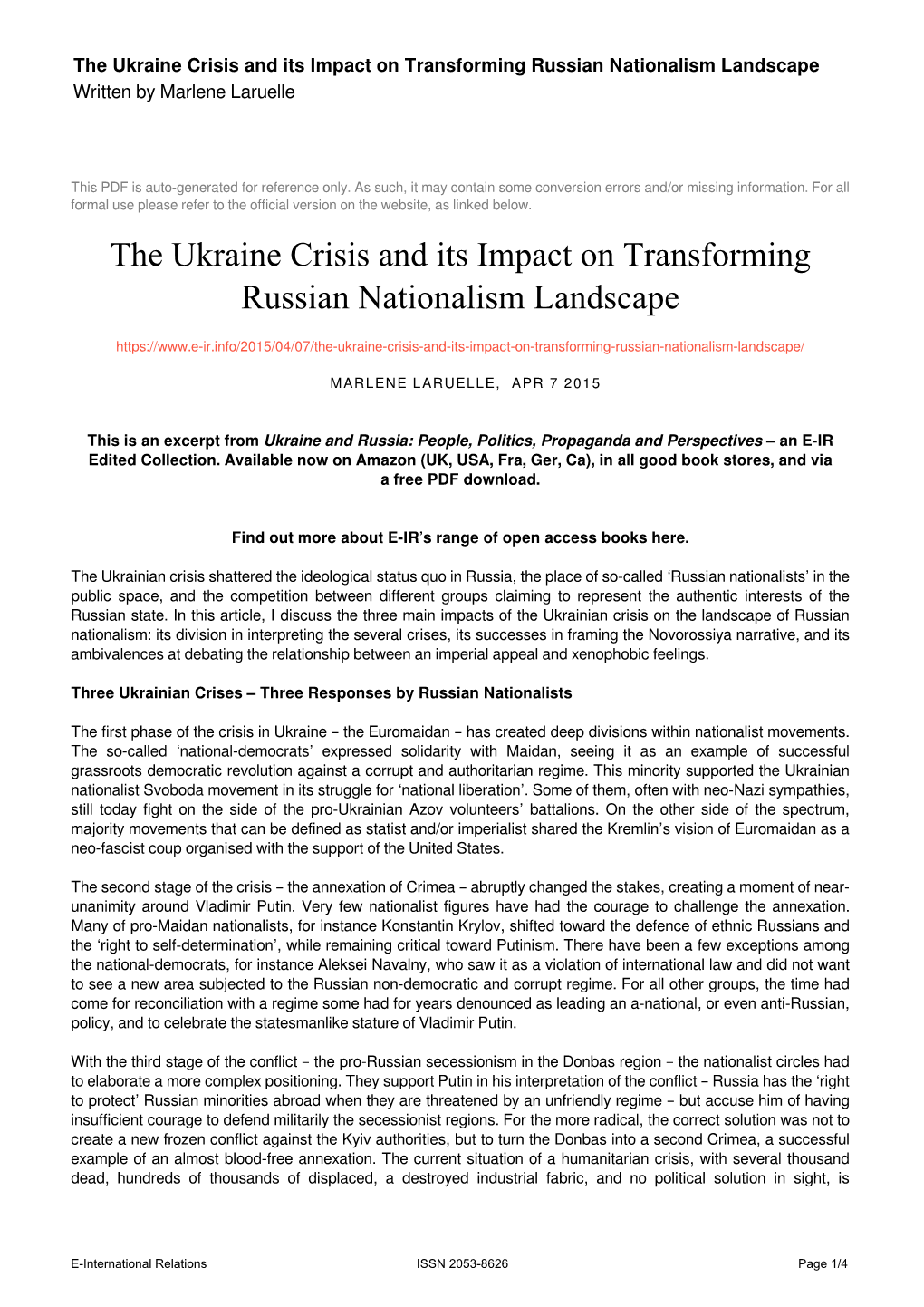 The Ukraine Crisis and Its Impact on Transforming Russian Nationalism Landscape Written by Marlene Laruelle