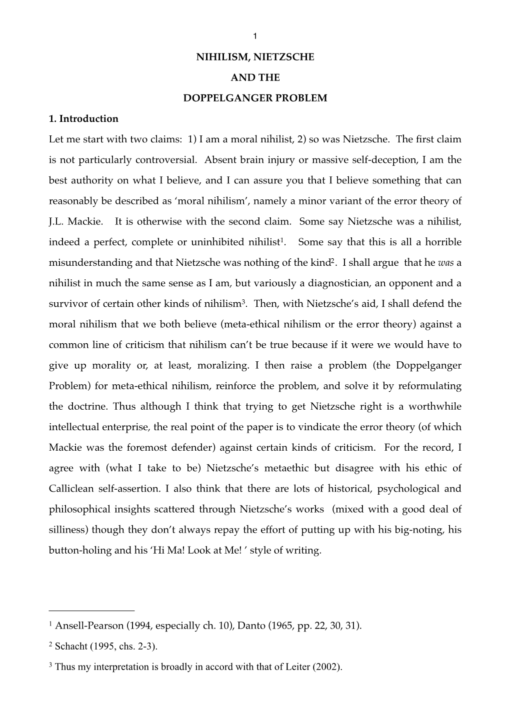 1) I Am a Moral Nihilist, 2) So Was Nietzsche