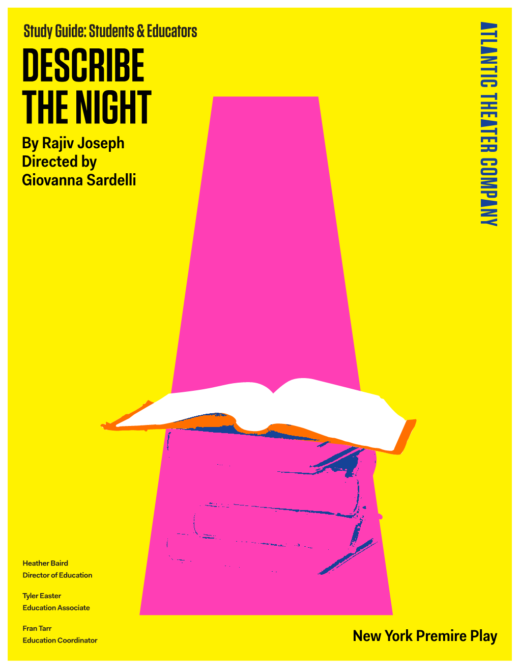 DESCRIBE the NIGHT by Rajiv Joseph Directed by Giovanna Sardelli