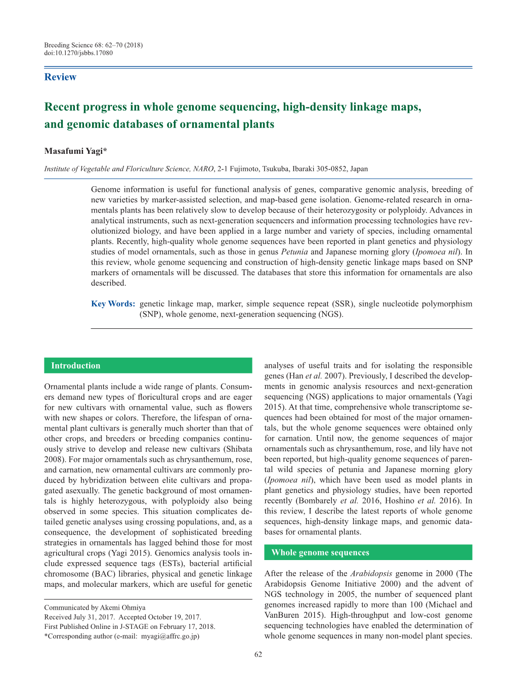 Recent Progress in Whole Genome Sequencing, High-Density Linkage Maps, and Genomic Databases of Ornamental Plants