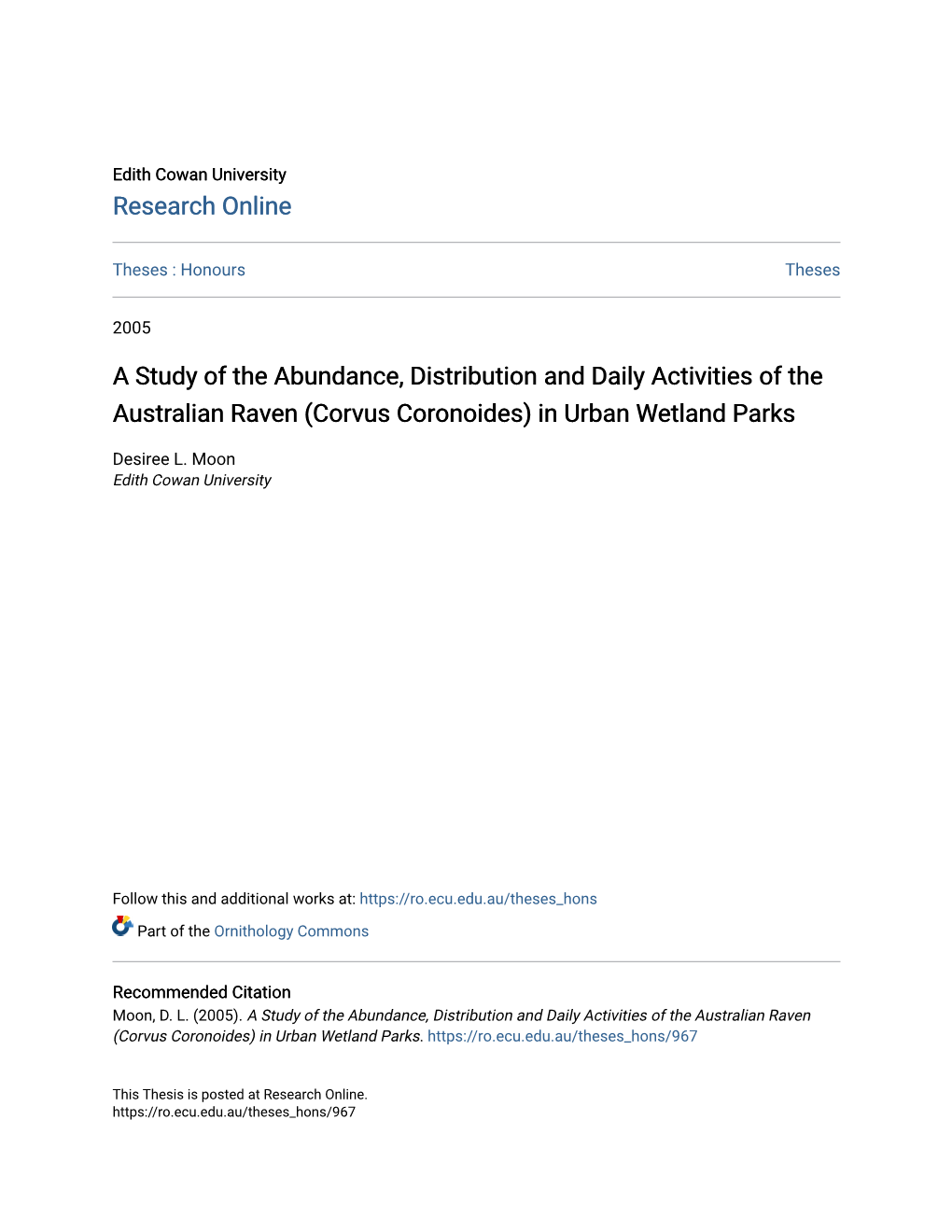 A Study of the Abundance, Distribution and Daily Activities of the Australian Raven (Corvus Coronoides) in Urban Wetland Parks