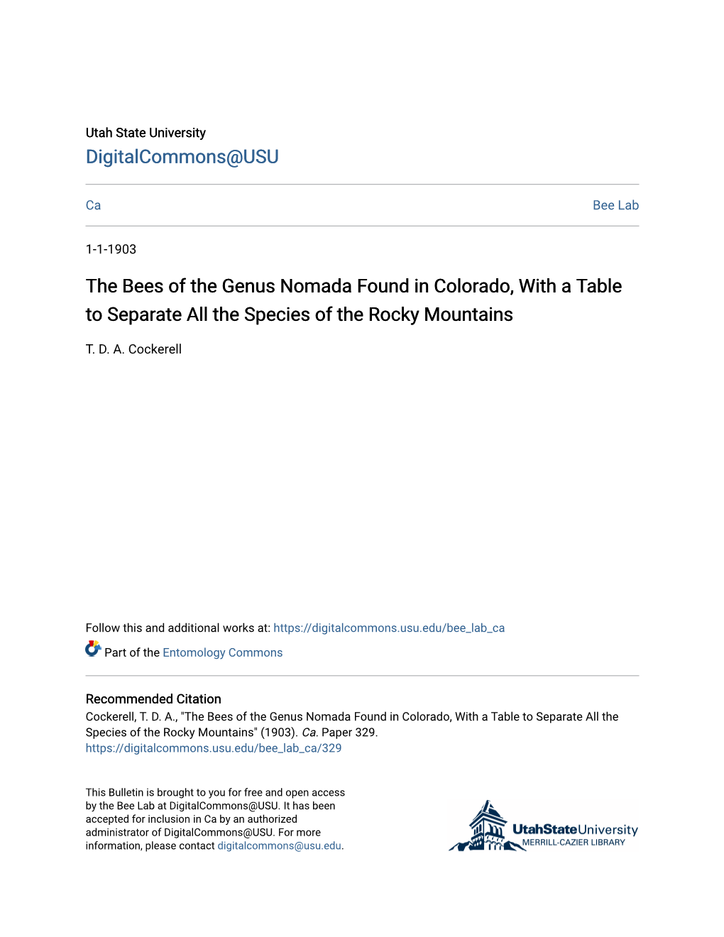 The Bees of the Genus Nomada Found in Colorado, with a Table to Separate All the Species of the Rocky Mountains