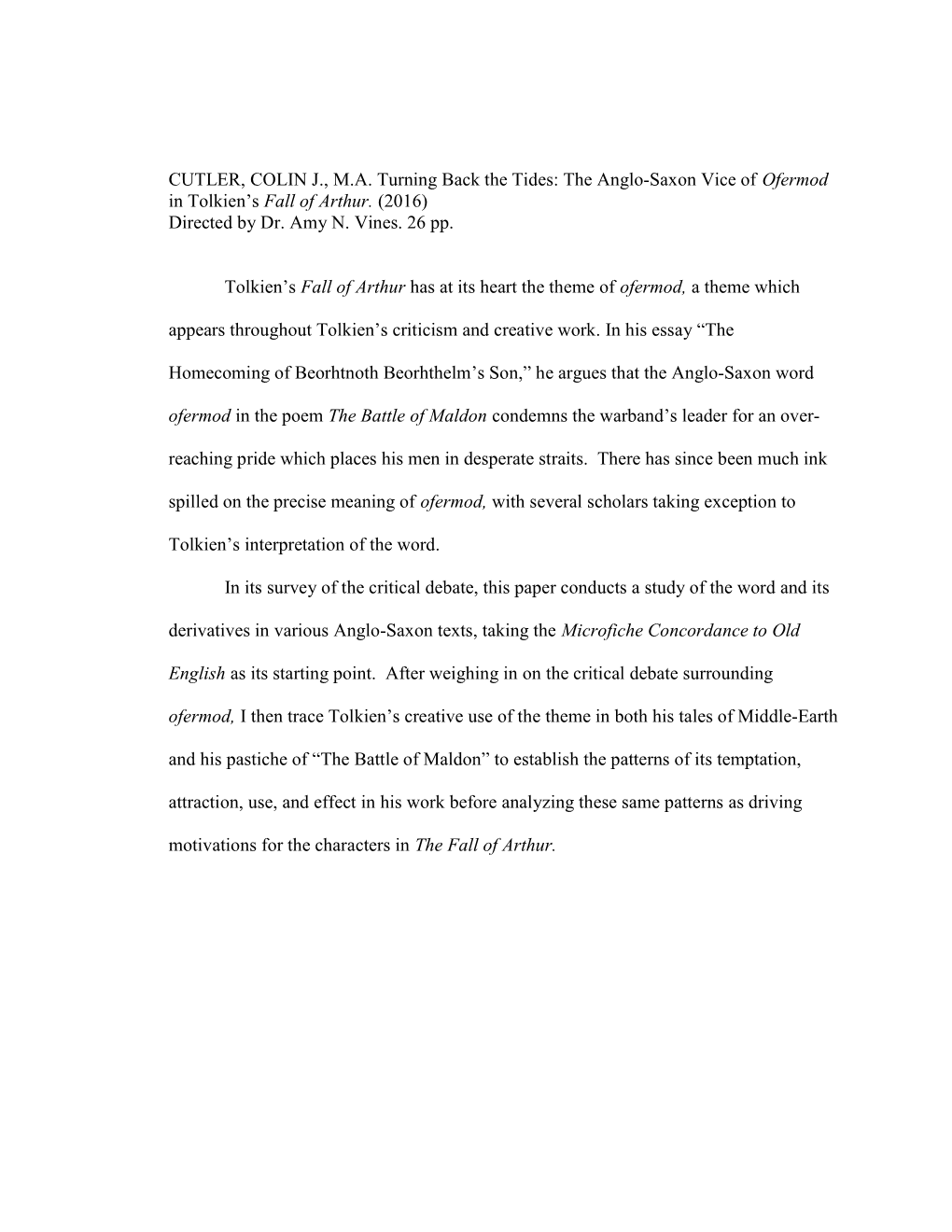 CUTLER, COLIN J., M.A. Turning Back the Tides: the Anglo-Saxon Vice of Ofermod in Tolkien's Fall of Arthur. (2016) Directed By