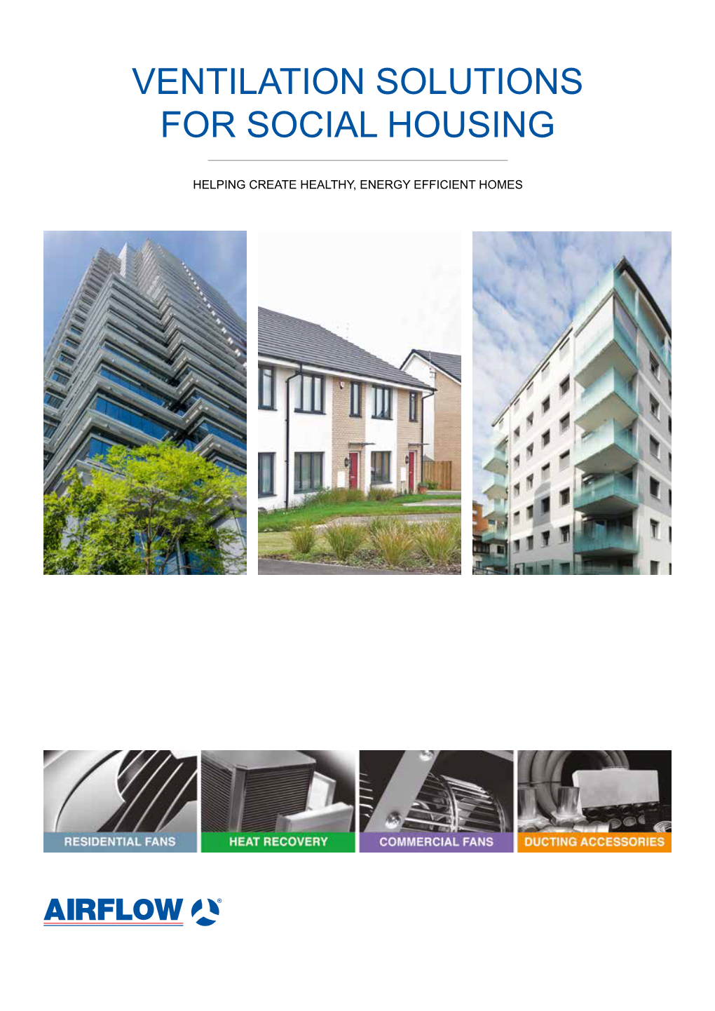 Ventilation Solutions for Social Housing