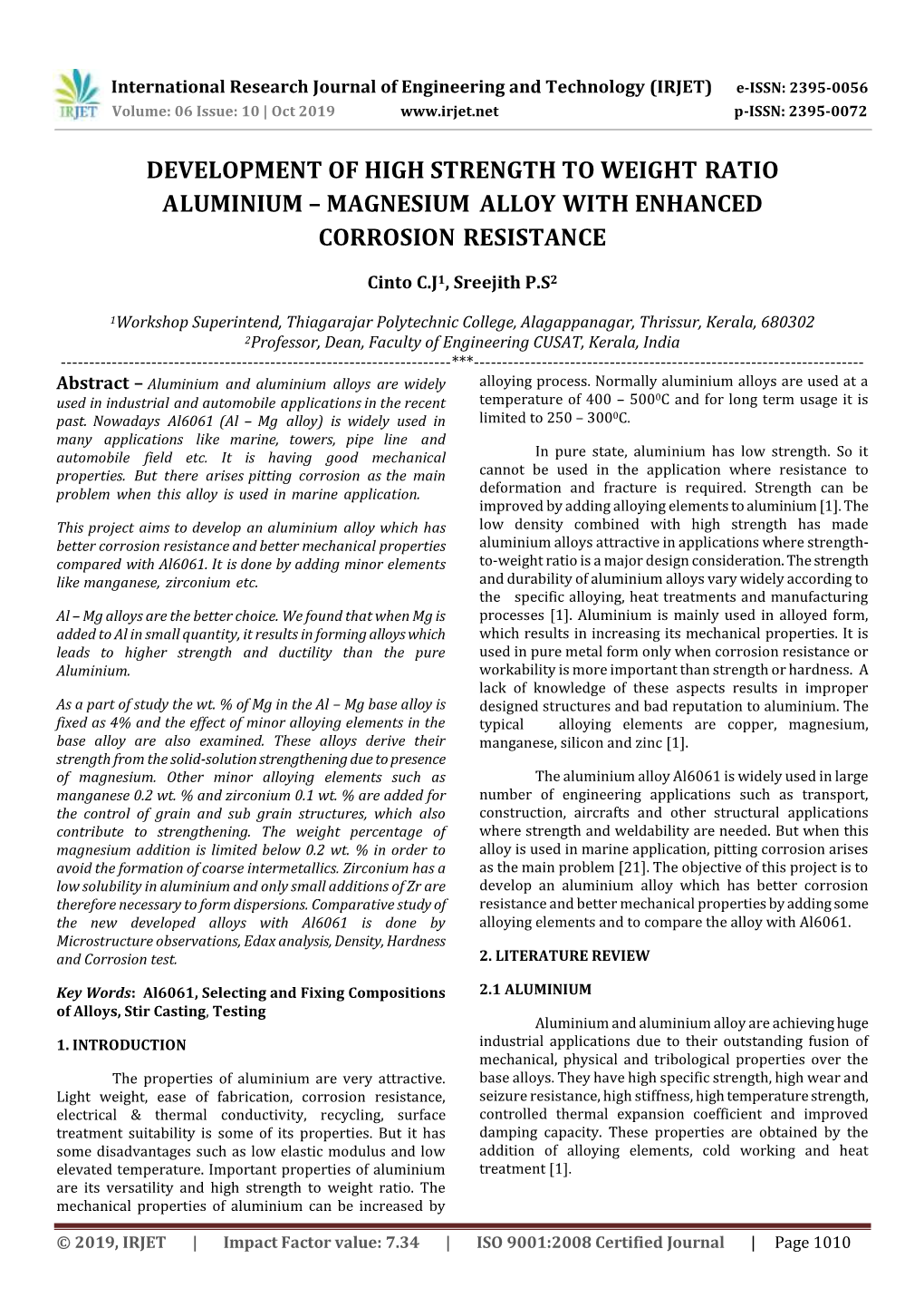 Development of High Strength to Weight Ratio Aluminium – Magnesium Alloy with Enhanced Corrosion Resistance