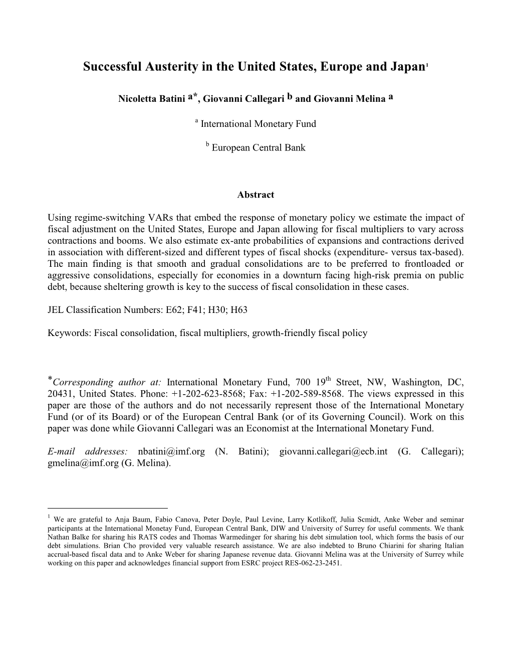 Successful Austerity in the United States, Europe and Japan1