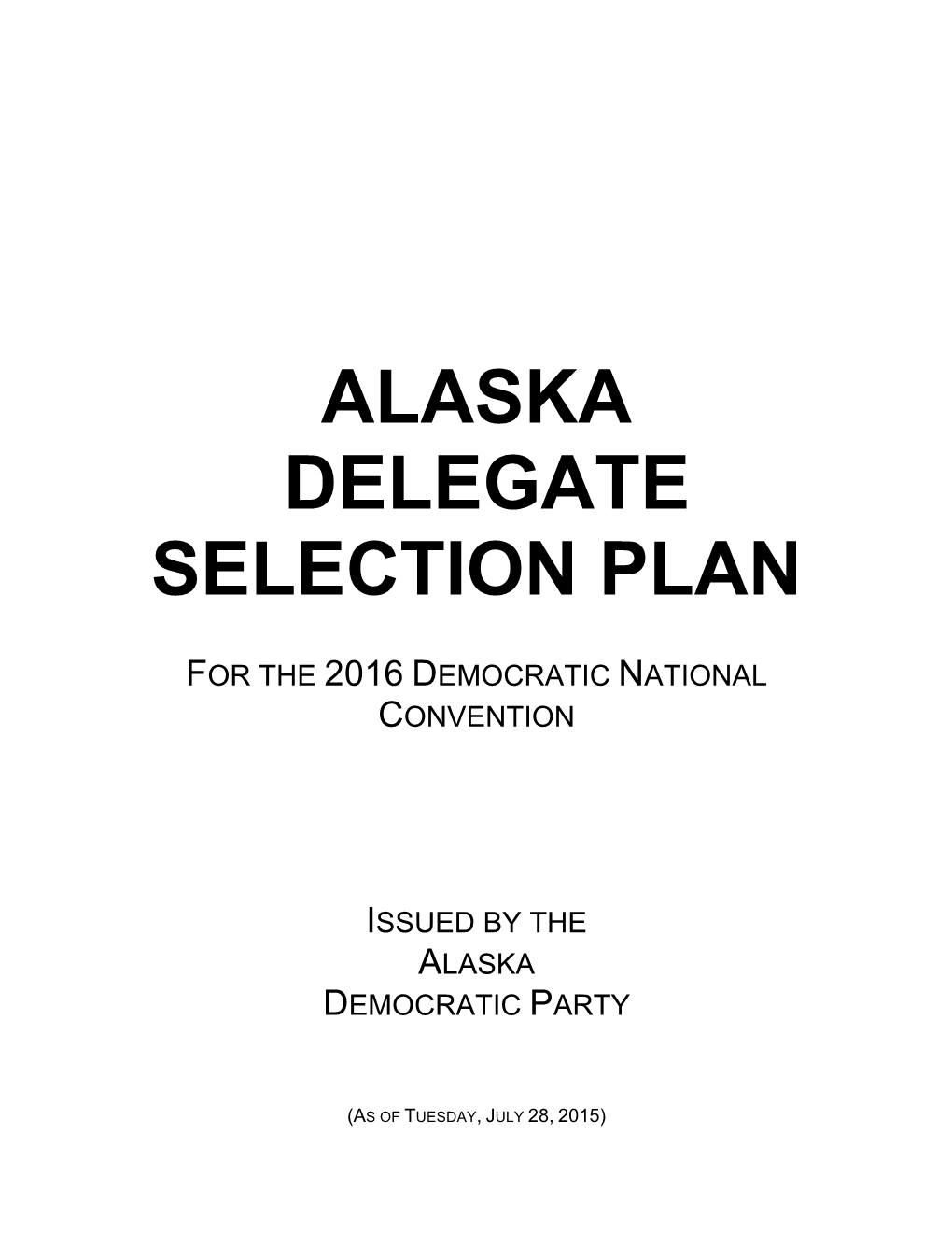 Alaska Delegate Selection Plan