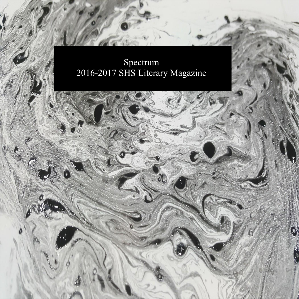 Spectrum 2016-2017 SHS Literary Magazine
