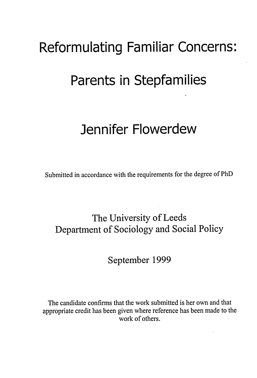 Submitted in Accordance with the Requirements for the Degree of Phd the Candidate Confirms That the Work Submitted Is Her Own An