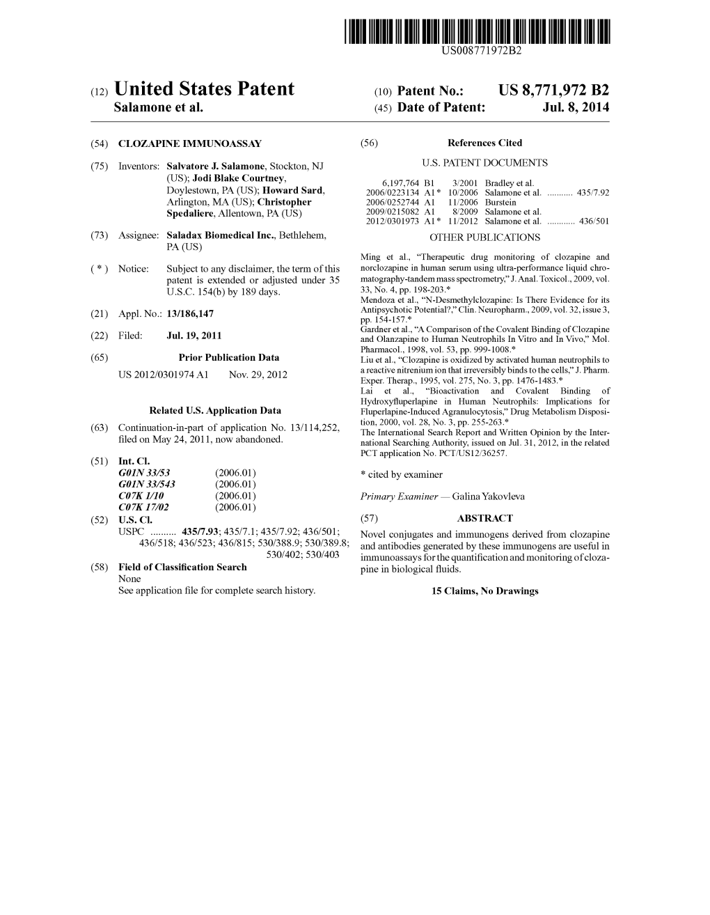 (12) United States Patent (10) Patent No.: US 8,771,972 B2 Salamone Et Al