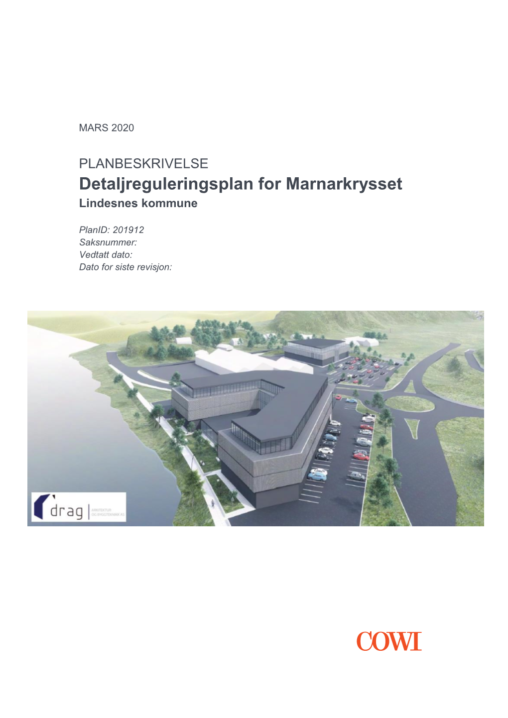 Detaljreguleringsplan for Marnarkrysset Lindesnes Kommune