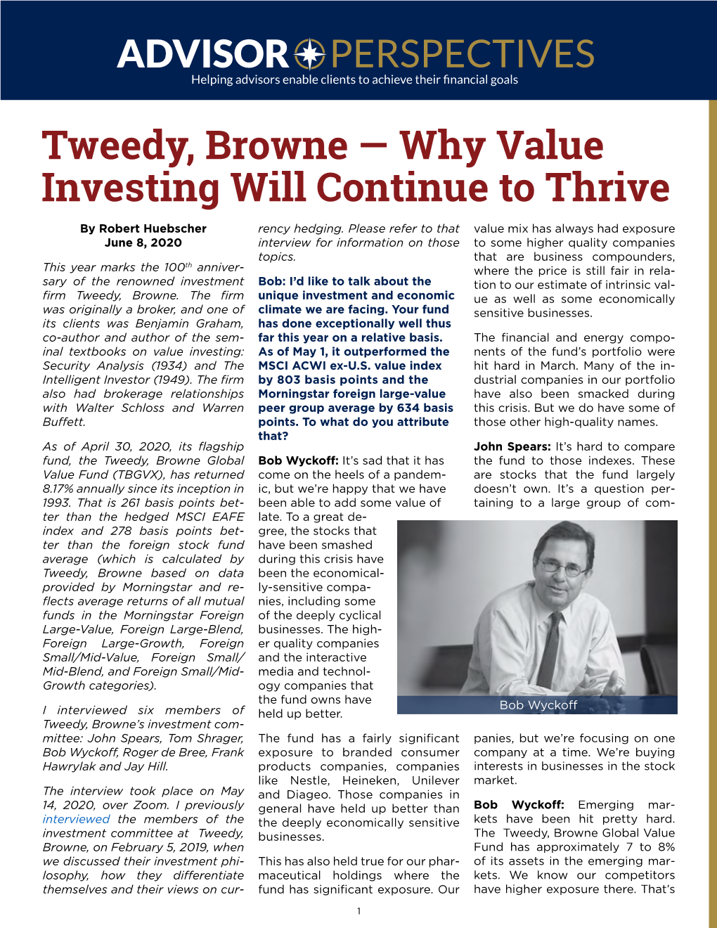 Tweedy, Browne — Why Value Investing Will Continue to Thrive by Robert Huebscher Rency Hedging