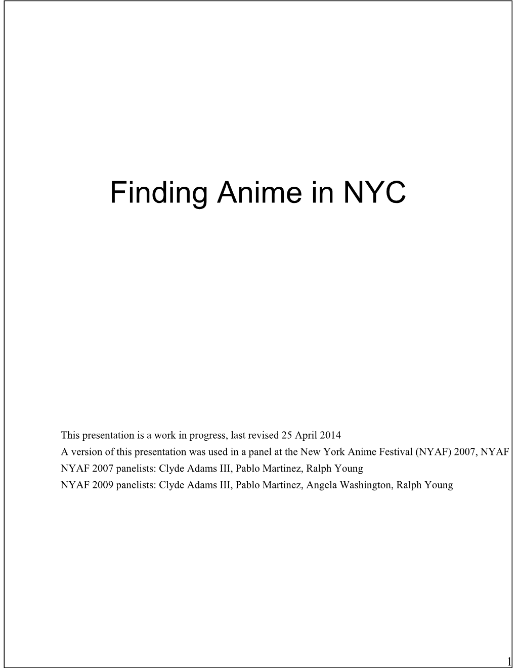Finding Anime in NYC