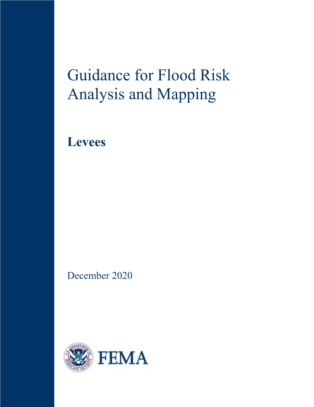 Guidance for Flood Risk Analysis and Mapping