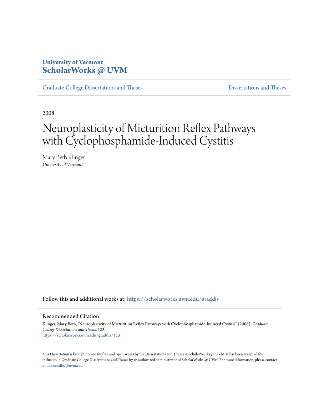 Neuroplasticity of Micturition Reflex Pathways with Cyclophosphamide-Induced Cystitis