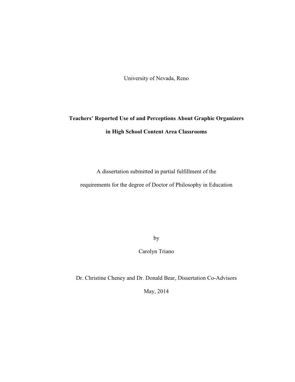 University of Nevada, Reno Teachers' Reported Use of and Perceptions About Graphic Organizers in High School Content Area