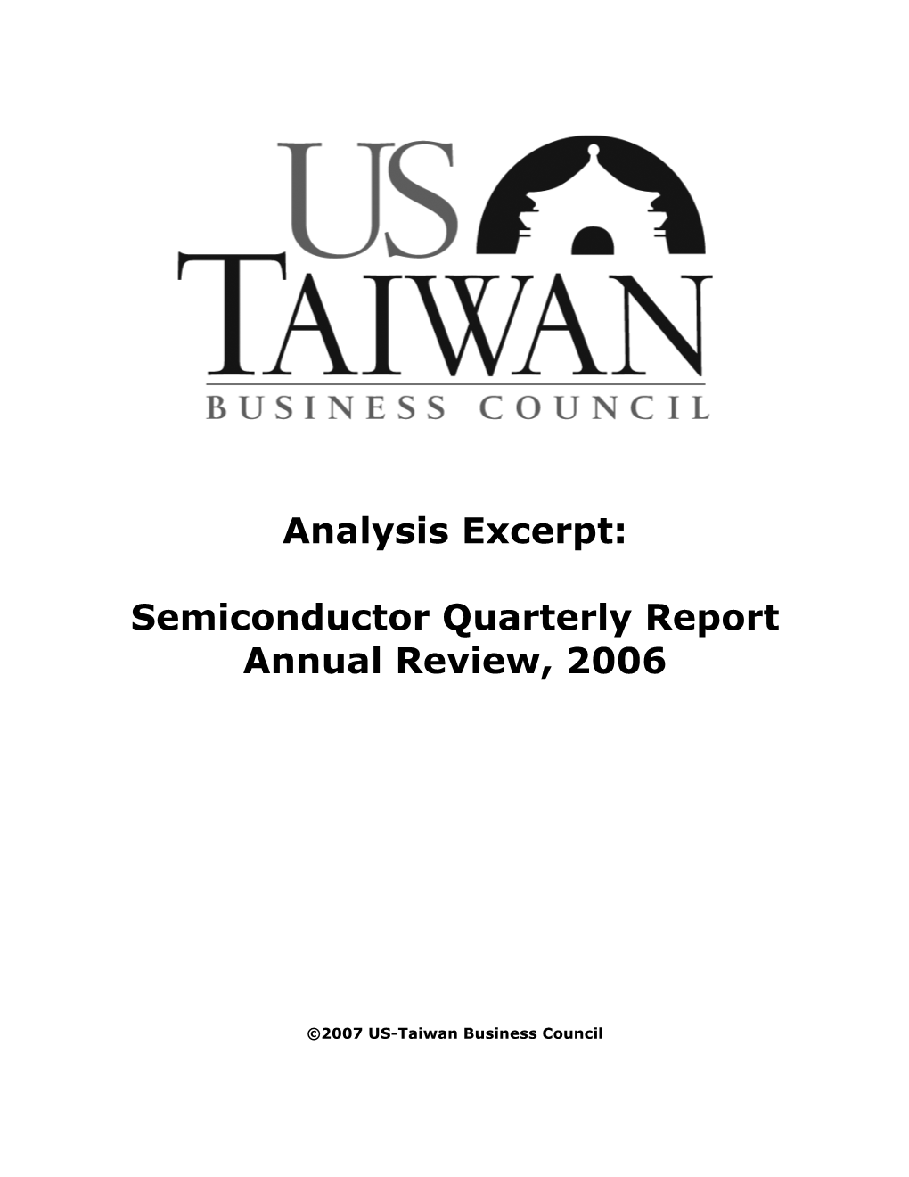Semiconductor Quarterly Report, Annual Review 2006