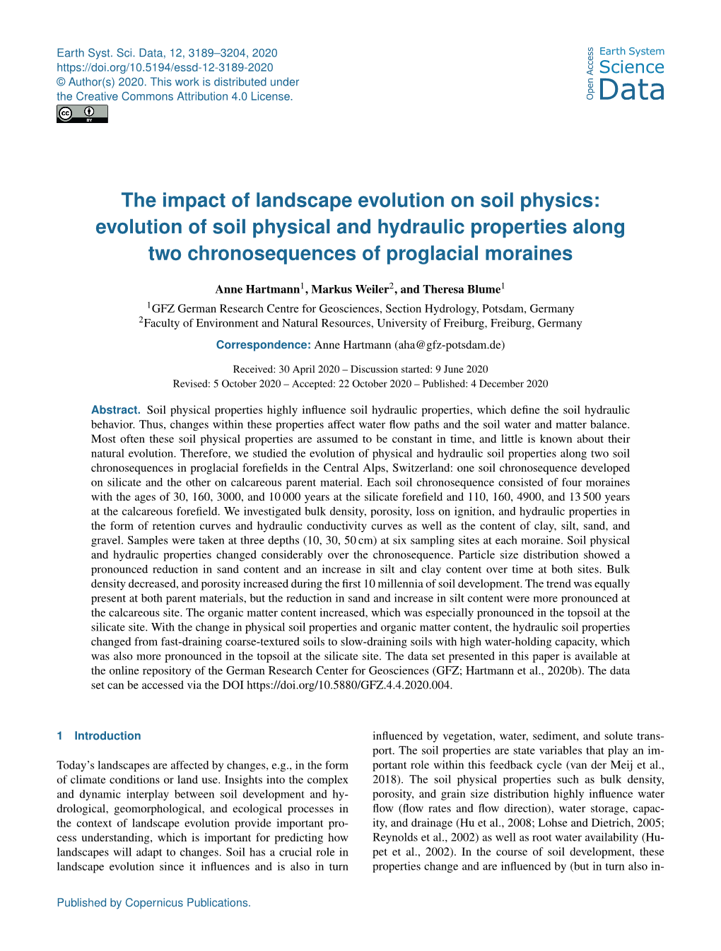 The Impact of Landscape Evolution on Soil Physics: Evolution of Soil Physical and Hydraulic Properties Along Two Chronosequences of Proglacial Moraines