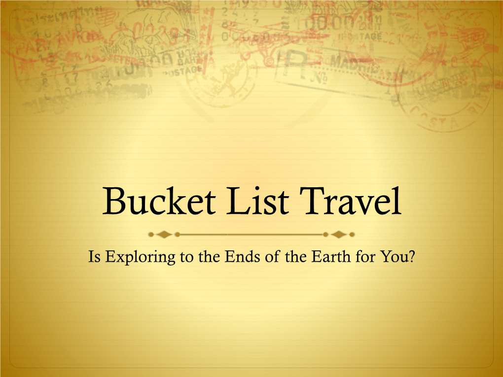 Bucket List Travel