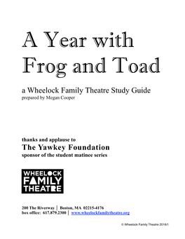 A Wheelock Family Theatre Study Guide the Yawkey Foundation