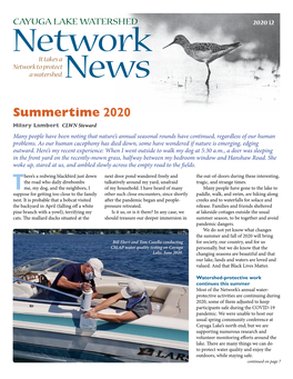 Summertime 2020 Hilary Lambert CLWN Steward Many People Have Been Noting That Nature’S Annual Seasonal Rounds Have Continued, Regardless of Our Human Problems