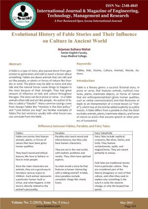 Evolutional History of Fable Stories and Their Influence on Culture in Ancient World Arjuman Sultana Nishat Senior English Faculty, Inaya Medical College