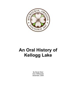 An Oral History of Kellogg Lake